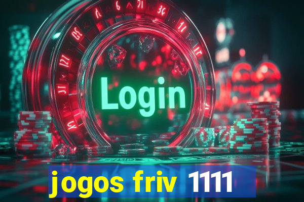 jogos friv 1111